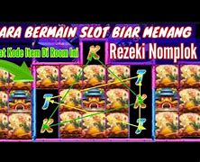 Cara Bermain Slot Biar Menang