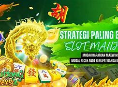 Tutorial Cara Main Slot Mahjong Gratis Tanpa Deposit Dapat Uang Asli